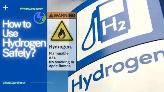 How to Use Hydrogen Safely