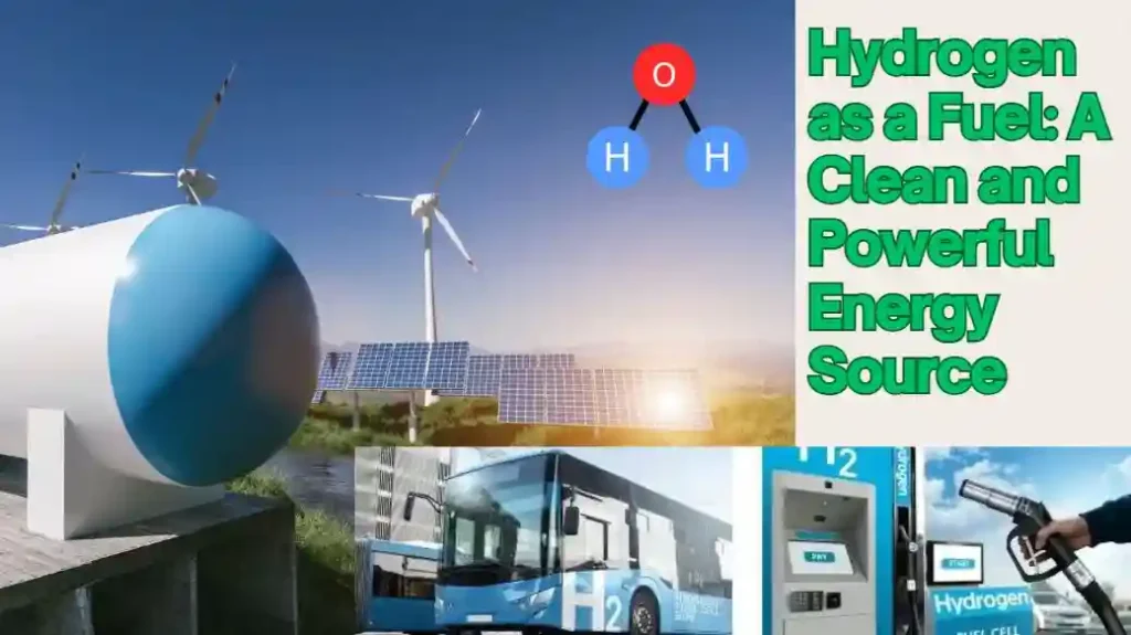 Hydrogen as a Fuel