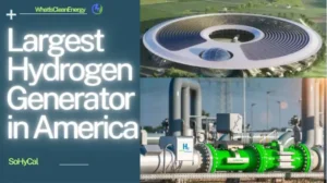 Largest Hydrogen Generator in America